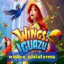 winbra plataforma de jogos